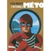 Image de L'Intégrale Méto - Collector L'intégrale - Yves Grevet - Syros Jeunesse - broché - Roman adolescent dès 13 ans