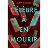 Image de Célèbre à en mourir - Alain Gagnol - Syros Jeunesse - broché - Roman adolescent broché
