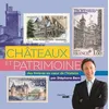Image de Châteaux et patrimoine - Des timbres au coeur de l'histoire par Stéphane Bern - Stéphane Bern - Le Cherche-Midi - broché - Document jeunesse