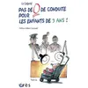 Image de Pas de 0 de conduite pour les enfants de 3 ans ! - Collectif - Eres - broché - Etude