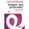 Image de Enseigner : quoi qu'il en coûte ? Liens psychiques et continuité pédagogique à distance - Jean-Luc Rinaudo - Eres - broché - Essai broché