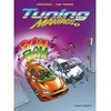 Image de Tuning Maniacs - Tome 01 Tome 1 - Patrice Perna - Vents d'Ouest - cartonné - Bande dessinée