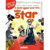 Image de Les Guides Junior - Tome 09 Pour être une star - Jacky Goupil - Vents D'ouest - cartonné - Guide