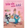 Image de Ma vie selon moi - Tome 01 Le Jour où tout a commencé - Partie 1 - Sylvaine Jaoui - Vents D'ouest - cartonné - Bande dessinée jeunesse
