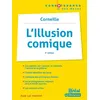 Image de L'illusion comique   Corneille 2e ÉDITION - Jean-Luc Vincent - Bréal - broché - Scolaire / Universitaire
