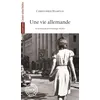 Image de Une vie allemande - Christopher Hampton - L'avant-Scene Theatre - broché - Théâtre