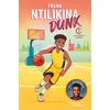 Image de Dunk - Tome 1 Les premiers dribbles - Frank Ntilikina - Michel Lafon - broché - Roman junior