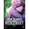 Image de High School Mercenary - Tome 2 - YC - Michel Lafon - broché - Manga