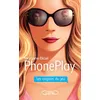 Image de Phoneplay - Les origines du jeu - Morgane Bicail - Michel Lafon - broché - Roman adolescent broché