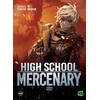 Image de High School Mercenary - Tome 8 - YC - Michel Lafon - broché - Manga broché