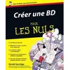 Image de Créer une BD Pour les nuls - Gérald Gorridge - First - broché - Bande dessinée broché