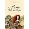 Image de Marie, Fille du Peuple - Arab Lona Lynda - Du Pantheon Eds - broché - Contes / Légendes