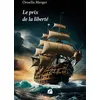 Image de Le prix de la liberté - Ornella Merger - Du Pantheon Eds - broché - Roman