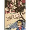 Image de Super spy - Matt Kindt - Futuropolis - cartonné - Bande dessinée cartonné