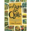 Image de Vertiges de Quito Les aventures extraordinaires de l'auteur, sa famille et son chat en Amérique du Sud - Didier Tronchet - Futuropolis - broché - Bande dessinée