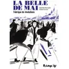 Image de La belle de mai Fabrique de révolutions - Mathilde Ramadier - Futuropolis - relié - Bande dessinée relié