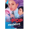 Image de K-pop révolution - Stephan Lee - Hugo roman new way - broché - Roman adolescent