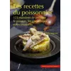 Image de Les recettes du poissonnier 125 manières de préparer le poisson, les coquillages et les crustacés - Dany Mignotte - Gisserot Editions - broché - Guide broché
