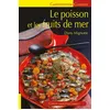 Image de Le poisson et les fruits de mer - Dany Mignotte - Gisserot Editions - broché - Guide