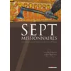 Image de 7 Missionnaires - Alain Ayroles - Delcourt - cartonné - Bande dessinée cartonné