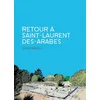 Image de Retour à Saint-Laurent-des-Arabes - Daniel Blancou - Delcourt - cartonné - Bande dessinée