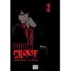 Image de Perfect Crime T03 - Arata Miyatsuki - Delcourt - broché - Manga