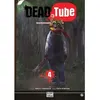 Image de Dead tube T04 - Mikoto Yamaguchi - Delcourt - broché - Manga