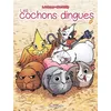 Image de Les Cochons dingues T01 - Laurent Dufreney - Delcourt - cartonné - Bande dessinée jeunesse