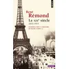 Image de Le XIXe siècle 1815-1914 Introduction à l'histoire de notre temps - Tome 2 - René Rémond - Points - Poche - Etude