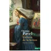 Image de Univers de la fiction - Thomas G. Pavel - Points - Poche - Contes / Légendes