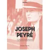Image de Joseph Peyré - le Béarn pour racines, l'horizon pour destin Le Béarn pour racines, l'horizon pour destin - Pierre Peyré - Atlantica Eds - broché - Biographie