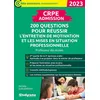 Image de CRPE   Admission   200 questions pour réussir l’entretien de motivation et les mises en situation professionnelle Professeur des écoles   Concours 2023 - Michèle Guilleminot - Studyrama Eds - broché - Scolaire / Universitaire broché