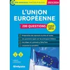 Image de L'Union européenne   200 questions Édition 2023-2024   Catégories A et B - Ludovic Lestideau - Studyrama Eds - broché - Scolaire / Universitaire