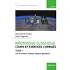 Image de Mécanique classique Tome 1 - Cours et exercices corrigés - Tome 1 Lois de Newton, énergie, statique, gravitation - Alain Colin de Verdière - Edp Sciences - broché - Scolaire / Universitaire broché