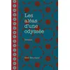 Image de Les aléas d'une odyssée - Hédi Bouraoui - Presses De L'universite D'ottawa - broché - Roman