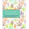 Image de Mon journal de grand-mère Un album-souvenir pour mes petits - Star Fiore - L'homme Eds De - cartonné - Jeux livres objets