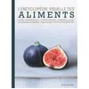 Image de L'Encyclopédie visuelle des aliments Variétés, séceltion à l'achat, utilisation et accords, préparation, cuisson, entreposage et conservation, valeur nutritive, ET DES RECETTES SIMPLES ! - Québec Amérique - Quebec Amerique - broché - Dictionnaire et encyclopédie broché