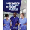 Image de Supervision de stage en milieu clinique - Kathleen Lechasseur - Gaetan Morin Cheneliere Education - broché - Scolaire / Universitaire broché