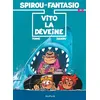 Image de Spirou et Fantasio - Tome 43 - Vito la Déveine - Tome - Dupuis - cartonné - Bande dessinée cartonné