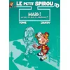 Image de Le Petit Spirou - Tome 3 - Mais ! Qu’est-ce que tu fabriques ? - Tome - Dupuis - cartonné - Bande dessinée jeunesse cartonné