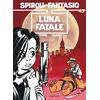 Image de Spirou et Fantasio - Tome 45 - Luna fatale - Tome - Dupuis - cartonné - Bande dessinée cartonné