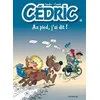 Image de Cédric - Tome 14 - Au pied, j'ai dit ! - Laudec - Dupuis - cartonné - Bande dessinée jeunesse