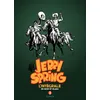 Image de Jerry Spring - L'Intégrale - Tome 3 - Jerry Spring - L'intégrale - Tome 3 Intégrale Tome 3 1958-1962 - Jijé - Dupuis - cartonné - Bande dessinée cartonné