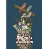 Image de Les enfants d'ailleurs - L'Intégrale - Tome 2 - Le Père Gab - Bannister - Dupuis - cartonné - Bande dessinée jeunesse cartonné