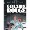 Image de Largo Winch - Tome 18 - Colère rouge Grand format - Jean Van Hamme - Dupuis - cartonné - Bande dessinée cartonné