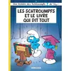 Image de Les Schtroumpfs Lombard - Tome 26 - Les Schtroumpfs et le livre qui dit tout - Thierry Culliford - Le Lombard Eds - cartonné - Bande dessinée jeunesse cartonné
