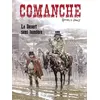 Image de Comanche - Tome 5 - Le Désert sans lumière - Hermann - Le Lombard Eds - cartonné - Bande dessinée