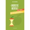 Image de L'anorexie mentale chez l'adulte Guide pratique pour vivre avec mon TCA et cheminer vers la guérison - Alice Hussonnois - Mardaga - broché - Guide