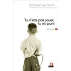 Image de Tu n'iras pas jouer, tu es puni Roman - Richard Yves Storm - Academia Eds - broché - Roman broché