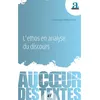 Image de L'ethos en analyse du discours - Dominique Maingueneau - Academia Eds - broché - Essai broché